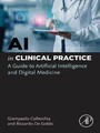 AI in Clinical Practice - A Guide to Artificial Intelligence and Digital Medicine