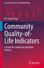 Community Quality-of-Life Indicators - A Guide for Community Indicators Projects