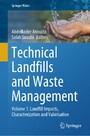 Technical Landfills and Waste Management - Volume 1: Landfill Impacts, Characterization and Valorisation