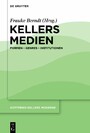 Kellers Medien - Formen - Genres - Institutionen