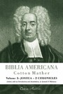 Biblia Americana - America's First Bible Commentary. A Synoptic Commentary on the Old and New Testaments. Volume 3: Joshua - 2 Chronicles