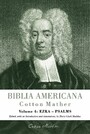 Biblia Americana - America's First Bible Commentary. A Synoptic Commentary on the Old and New Testaments. Volume 4: Ezra - Psalms