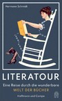 Literatour - Eine Reise durch die wunderbare Welt der Bücher