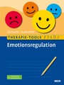 Therapie-Tools Emotionsregulation - Mit E-Book inside und Arbeitsmaterial