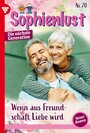Sophienlust - Die nächste Generation 70 - Familienroman - Wenn aus Freundschaft Liebe wird ...