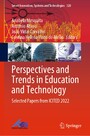 Perspectives and Trends in Education and Technology - Selected Papers from ICITED 2022