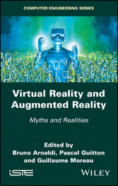 Virtual Reality and Augmented Reality - Myths and Realities