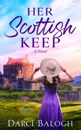 Her Scottish Keep - Clean Women's Romantic Fiction