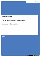 The Irish Language in Ireland - An Attempt of Revitalization