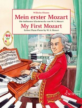 My First Mozart - Easiest Piano Pieces by Wolfgang Amadeus Mozart