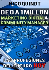 De 0 a 1 millón - Marketing digital & Community manager
