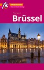 Brüssel MM-City Reiseführer Michael Müller Verlag - Individuell reisen mit vielen praktischen Tipps und Web-App mmtravel.com